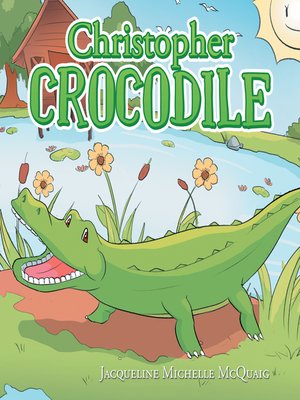 cover image of Christopher Crocodile